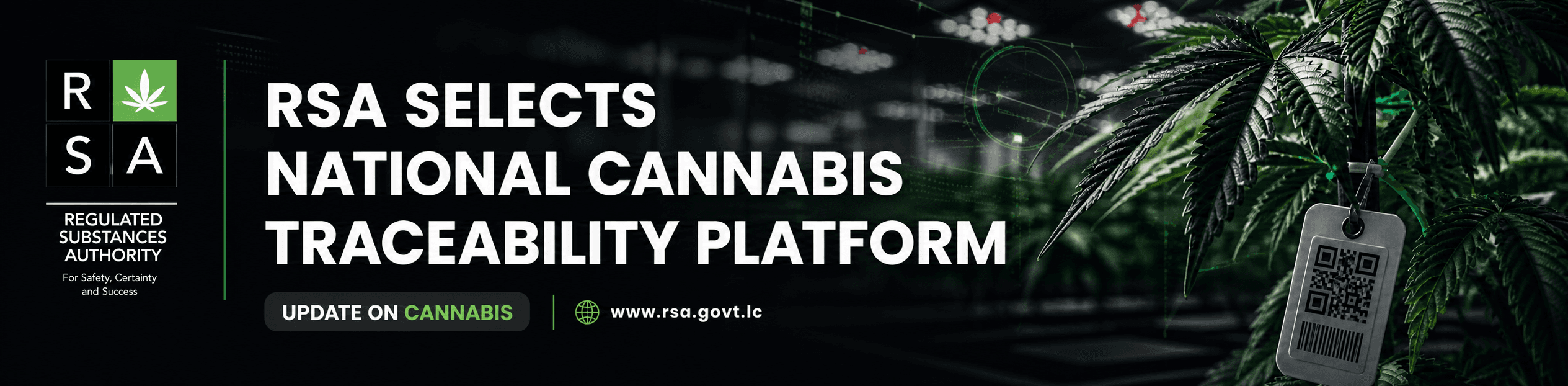 RSA Selects National Cannabis Traceability Platform